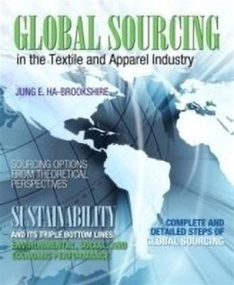 2 to 33. . Global sourcing in the textile and apparel industry pdf